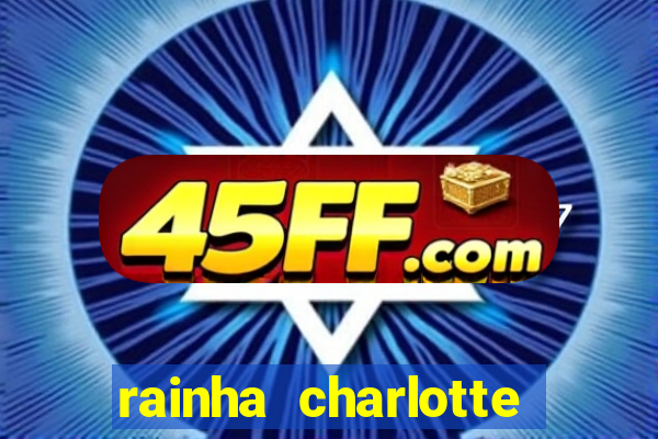 rainha charlotte era negra